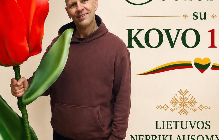 MINĖJOME LIETUVOS NEPRIKLAUSOMYBĖS ATKŪRIMO DIENĄ